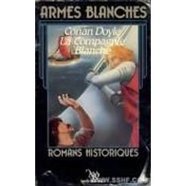 Armes Blanches - Arthur Conan Doyle