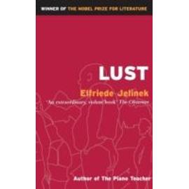 Lust (Masks) - Elfriede Jelinek