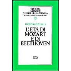 Pestelli, G: L'età di Mozart e di Beethoven