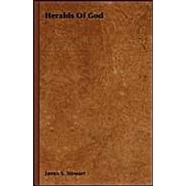 Heralds Of God - James S. Stewart