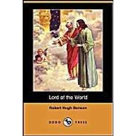 Lord of the World (Dodo Press) - Robert Hugh Benson