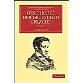 Geschichte Der Deutschen Sprache - Jacob Ludwig Carl Grimm