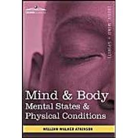 Mind & Body - Walker William Atkinson