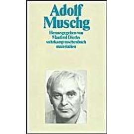 Adolf Muschg - Adolf Muschg