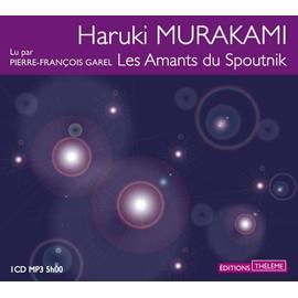 Amants du spoutnik (les) - CD AUDIO - MP3 - Texte lu - Murakami Haruki