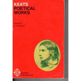 keats poetical works oxford paperbacks - H. W. Garrod