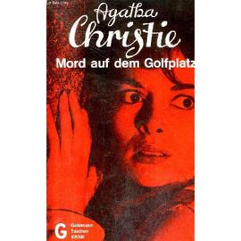 Mord Auf Dem Golfplatz Murder On The Links - Kriminalroman. - Agatha Christie