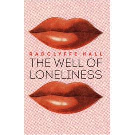 Hall, R: The Well of Loneliness - Hall Radclyffe