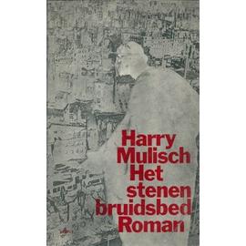 Het stenen bruidsbed : roman - Harry Mulisch