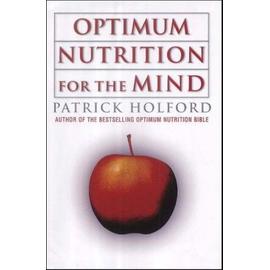 Optimum Nutrition For The Mind - Patrick Holford