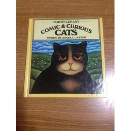 Comic and Curious Cats - Martin Leman,Angela Carter