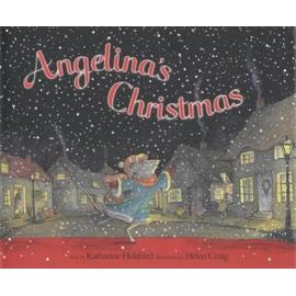 Angelina's Christmas (Angelina Ballerina) - Katharine Holabird