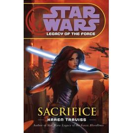 Star Wars: Legacy Of The Force 5 - Sacrifice - Karen Traviss