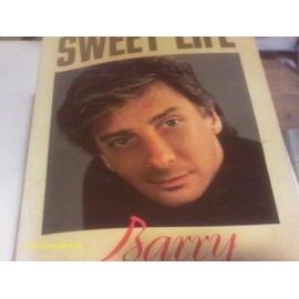 Sweet Life: Adventures on the Way to Paradise - Barry Manilow