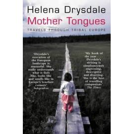 Mother Tongues - Helena Drysdale