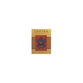 Tantra: The Search for Ecstasy - Indra Sinha