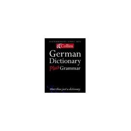 German Dictionary Plus Grammar (Collins, 3rd Edition) - Sinclair
