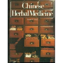 Chinese Herbal Medicine - Daniel P. Reid