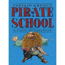Captain Abdul's Pirate School - Colin Mcnaughton