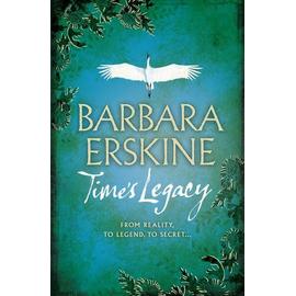 Time's Legacy - Barbara Erskine