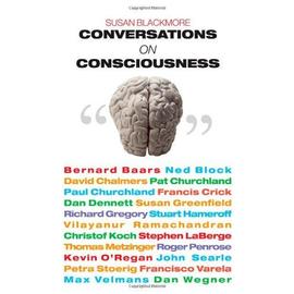 Conversations on Consciousness - Susan Blackmore