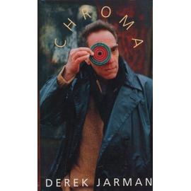 Chroma: A Book of Colour - June '93 - Derek Jarman