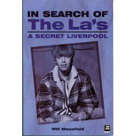 In Search of the La's: A Secret Liverpool - Collectif