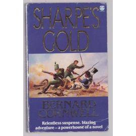 Sharpe's gold: Richard Sharpe and the destruction of Almeida August 1810 - Bernard Cornwell