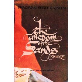 The Wisdom of the Sands Volume 2 - Bhagwan Shree Rajneesh