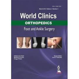 WORLD CLINICS ORTHOPEDICS FOOT & ANKLE S - Unknown
