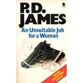 An Unsuitable Job For A Woman - P D James