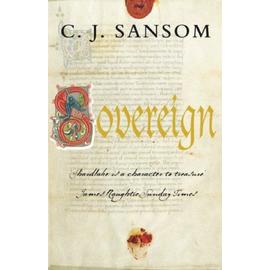 Sovereign (The Shardlake Series) - Sansom, C. J.