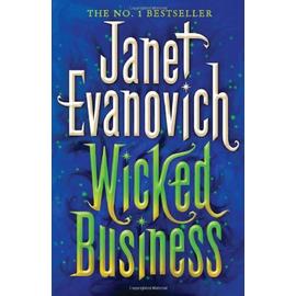 Wicked Business (Wicked Series, Book 2) (Diesel 2) - Janet Evanovich