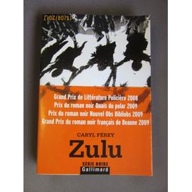 Zulu - Ferey Caryl