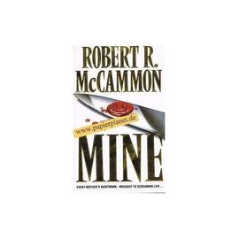 Mine - Robert R. Mccammon