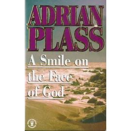 A Smile of the Face of God - Adrian Plass