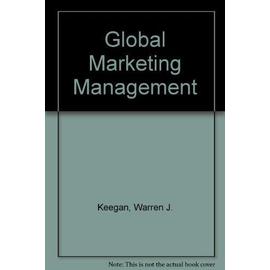 Global Marketing Management - Warren J. Keegan