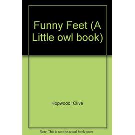 Funny Feet - Clive Hopwood Et Stewart Liptrot