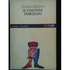 Il visconte dimezzato - Italo Calvino