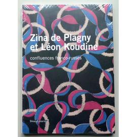 Zina de Plagny et Leon Koudine confluences franco-russes - Collectif