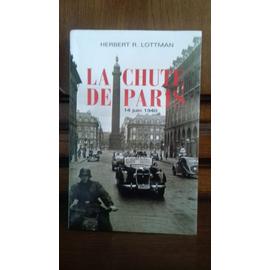La chute de Paris - Lottman Herbert R.