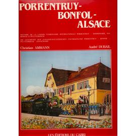 Porrentruy-Bonfol-Alsace - Christian Ammann - André Dubail
