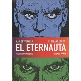 EL ETERNAUTA. SEGUNDA PARTE - Collectif