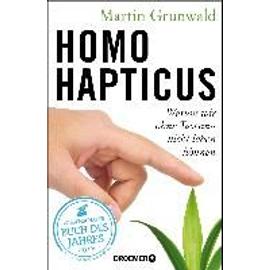 Homo hapticus - Martin Grunwald