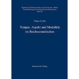 Tempus, Aspekt und Modalität im Reichsaramäischen - Holger Gzella