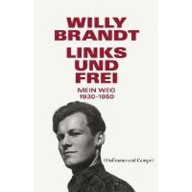 Links und frei - Willy Brandt