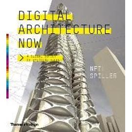 Digital Architecture Now - Neil Spiller