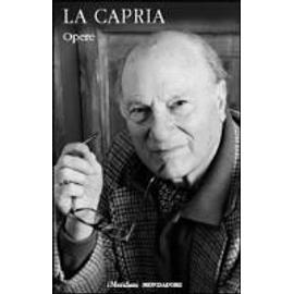 La Capria, R: Opere - Raffaele La Capria