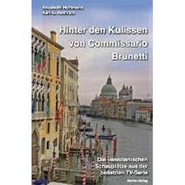 Hinter den Kulissen von Commissario Brunetti - Elisabeth Hoffmann