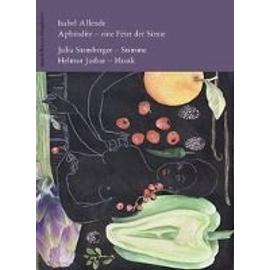 Aphrodite - Eine Feier der Sinne - Isabel Allende